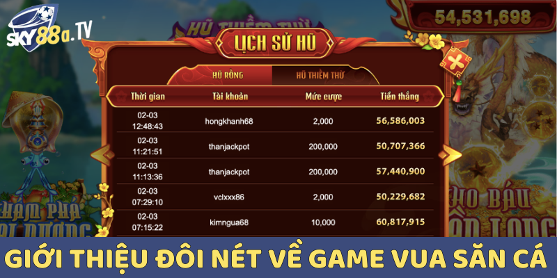 Giới thiệu đôi nét về game Vua Săn Cá tại Sky88